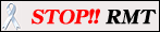�Stop RMT!!��v���`�i���{���^��